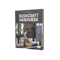 Bushcraft Håndværk bog